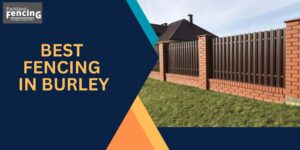 Fencing in Burley