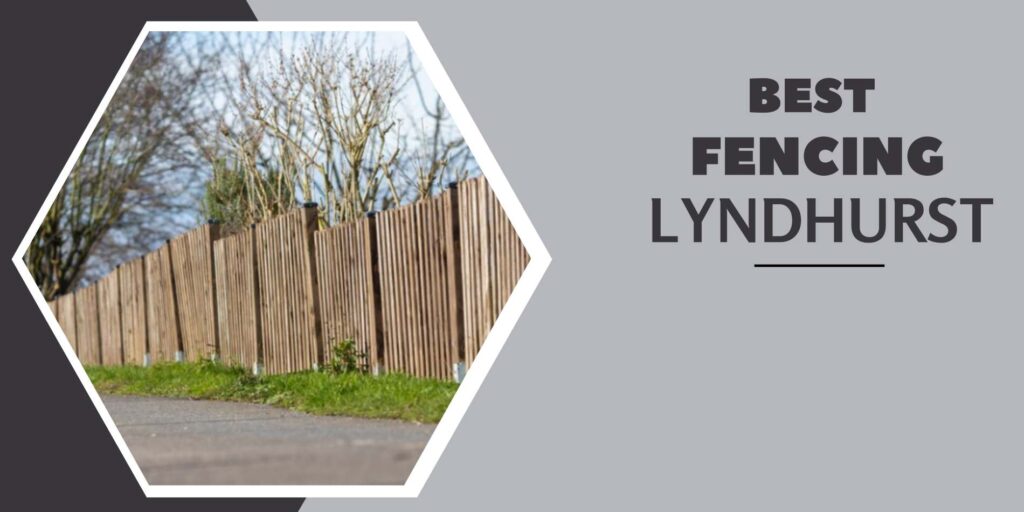 fencing in Lyndhurst